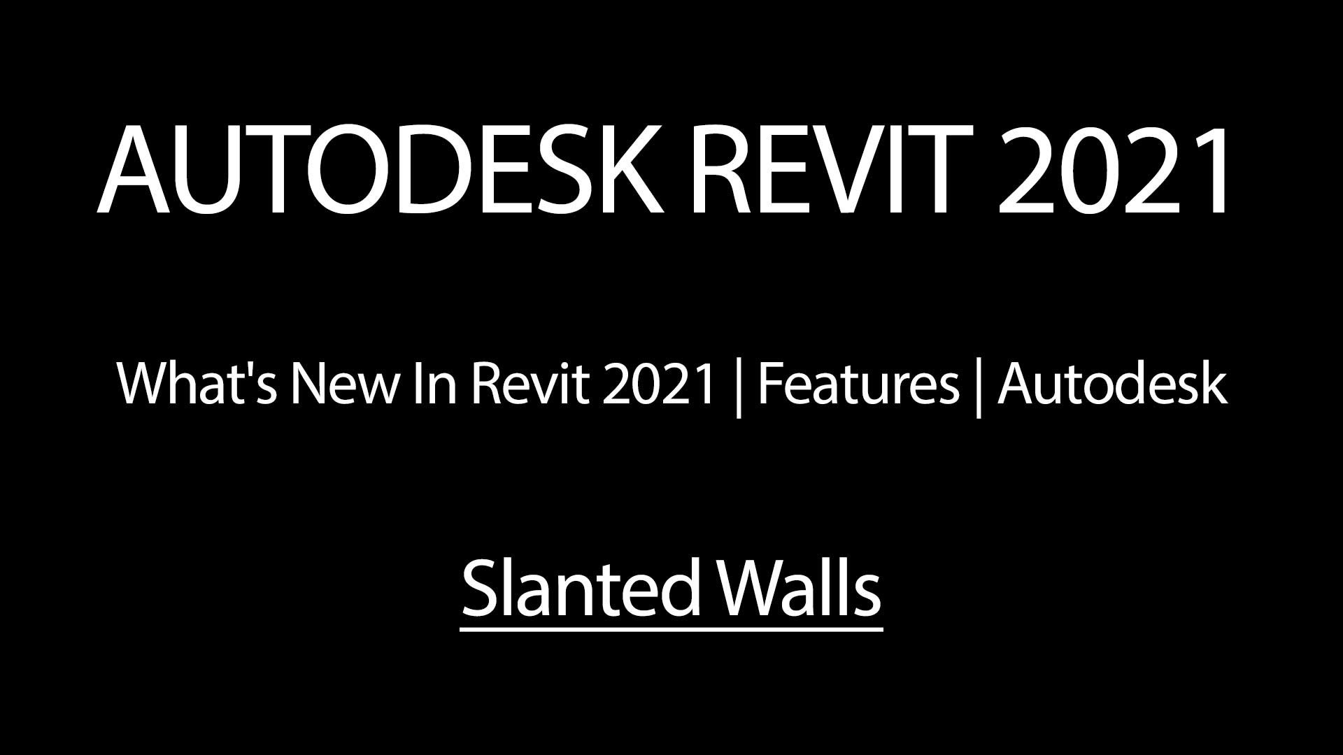 ویژگی های جدید Autodesk Revit 2021