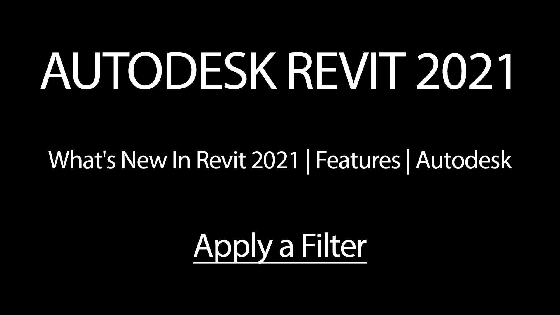 ویژگی های جدید Autodesk Revit 2021