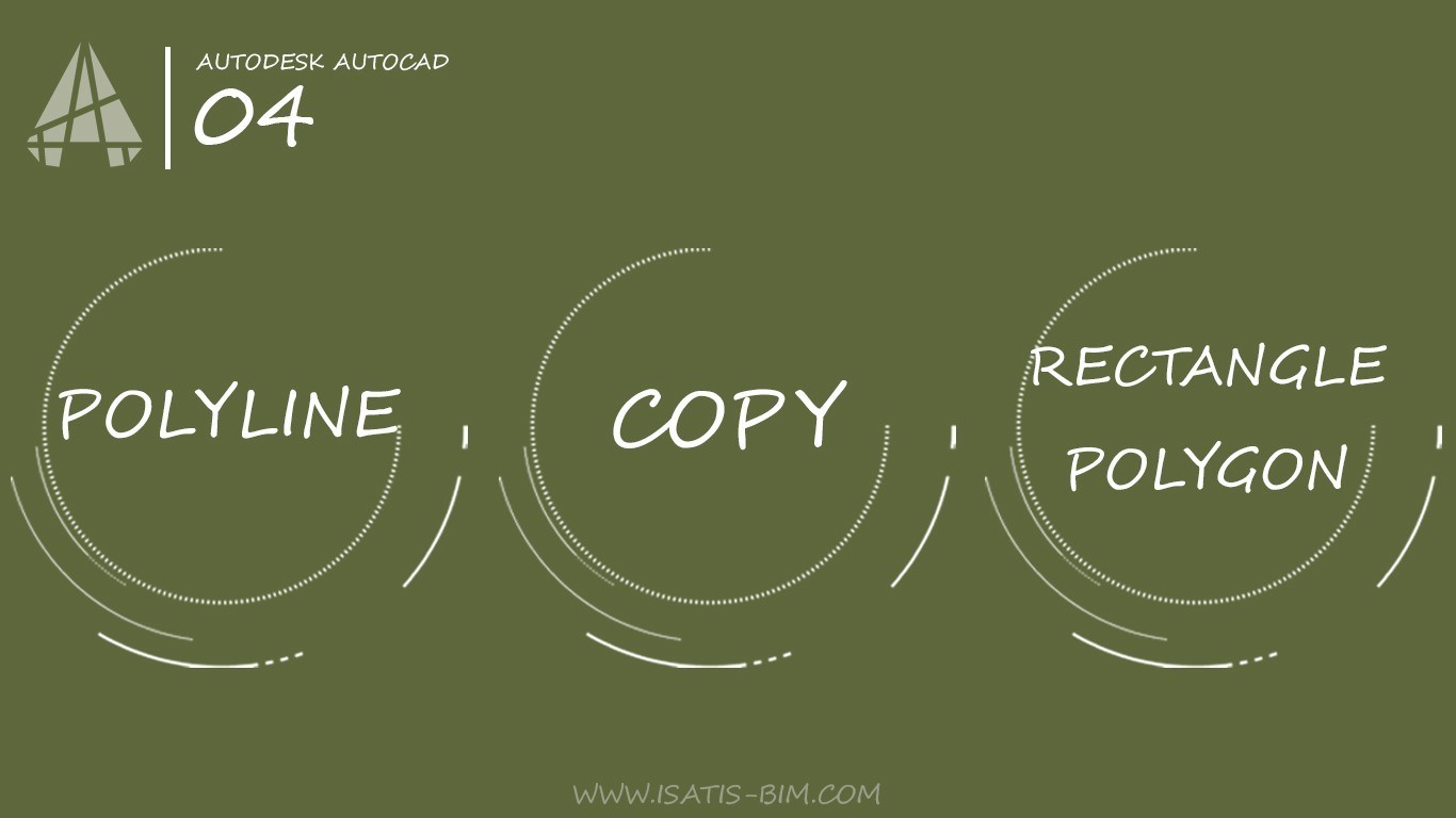 Polyline , Copy , Rectangle و Polygon در اتوکد