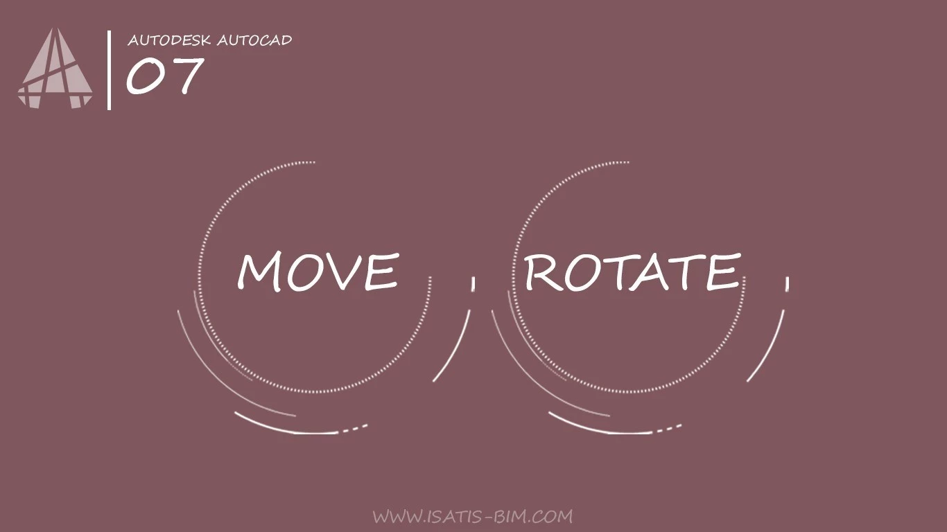 Move و Rotate در اتوکد