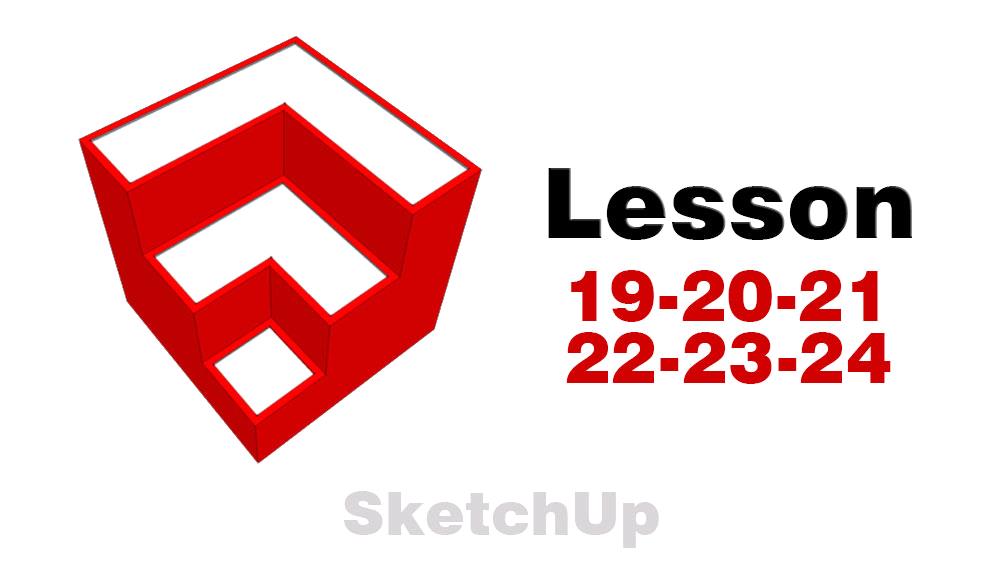 آموزش رایگان Sketchup جلسه 19 تا 24